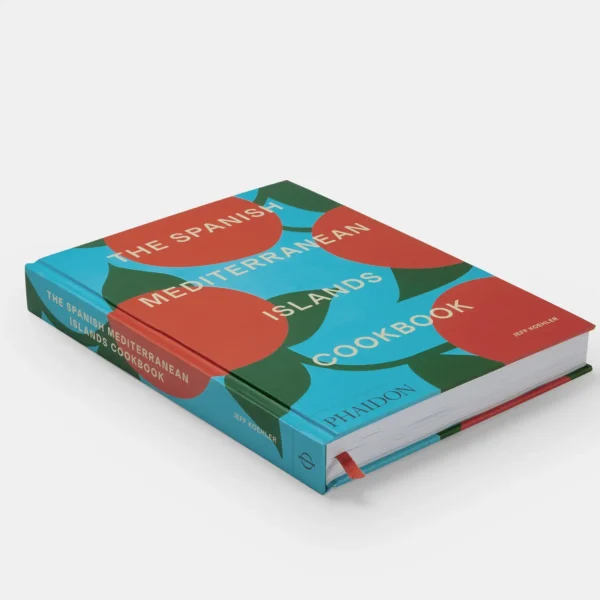 The Spanish Mediterranean Islands Cookbook - Image 5