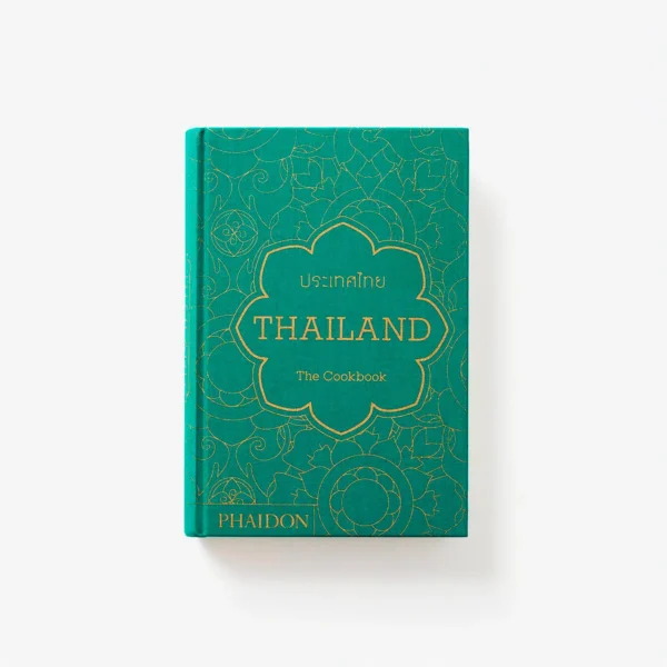 Thailand: The Cookbook